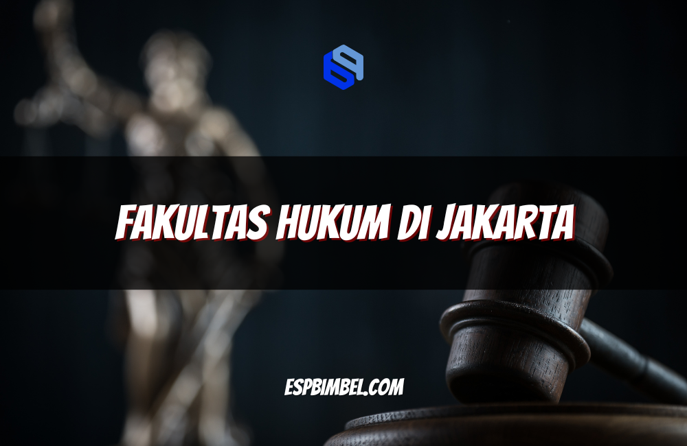 Fakultas Hukum di Jakarta