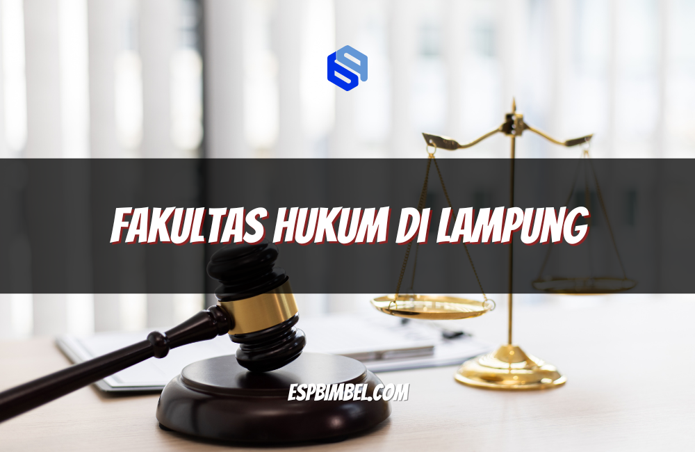 Fakultas Hukum di Lampung