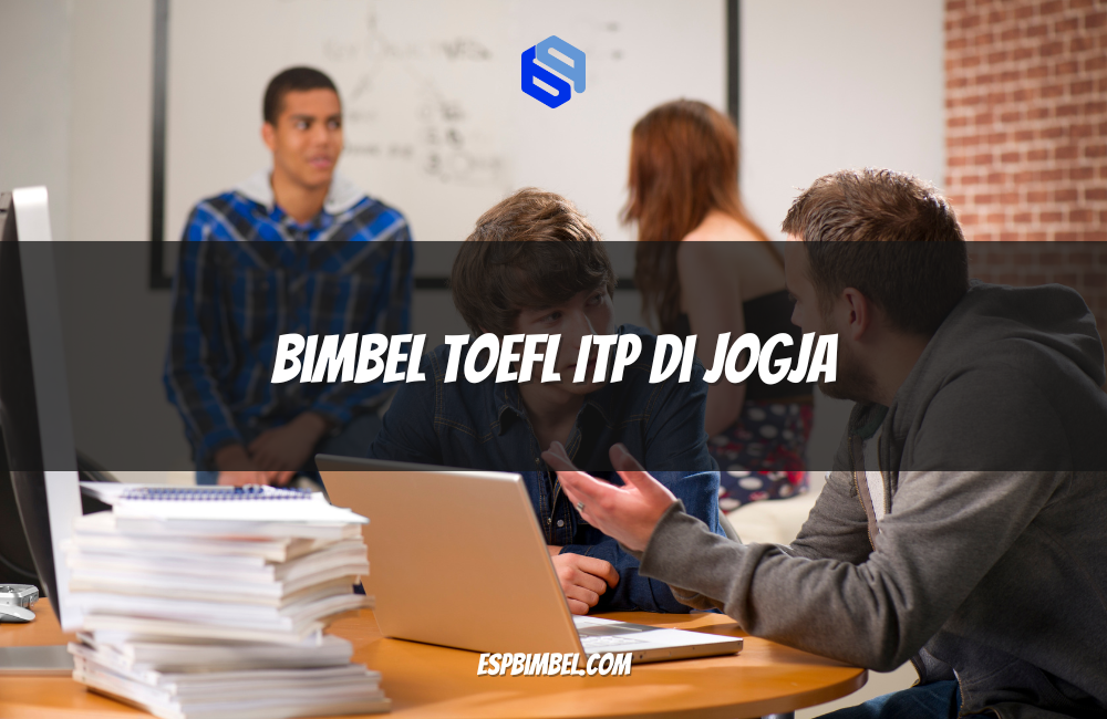 Bimbel TOEFL ITP di Jogja
