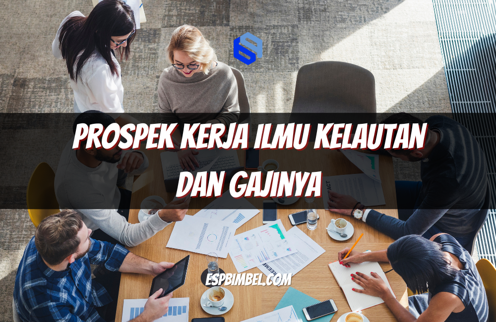 Prospek Kerja Ilmu Kelautan dan Gajinya