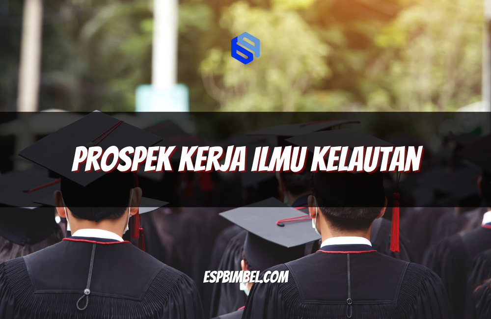 Prospek Kerja Ilmu Kelautan