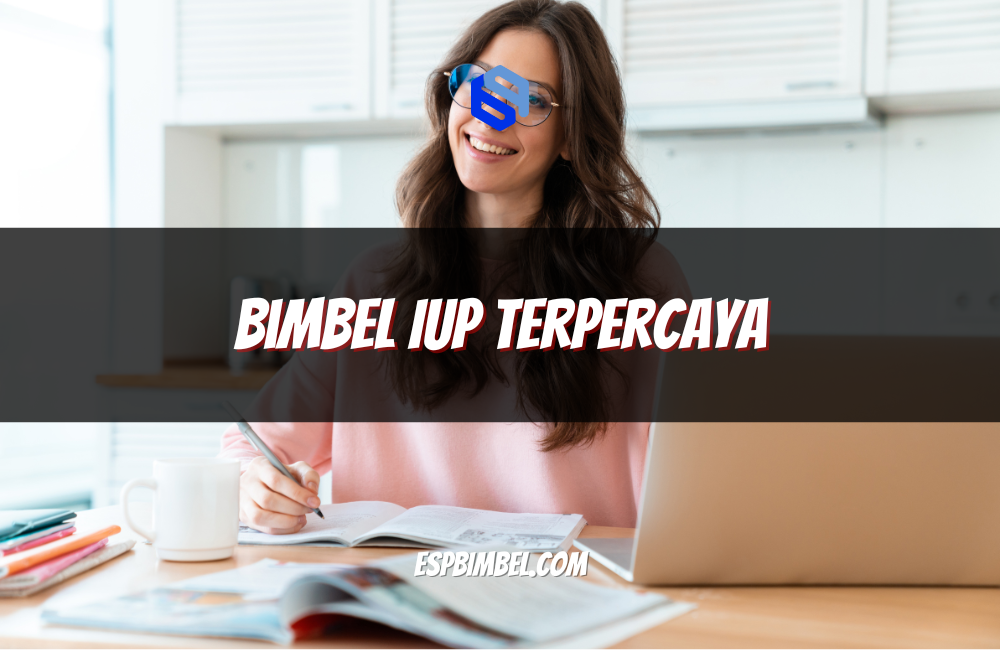 Bimbel IUP Terpercaya