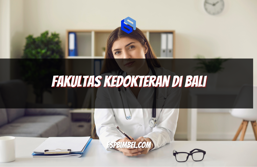 Fakultas Kedokteran di Bali