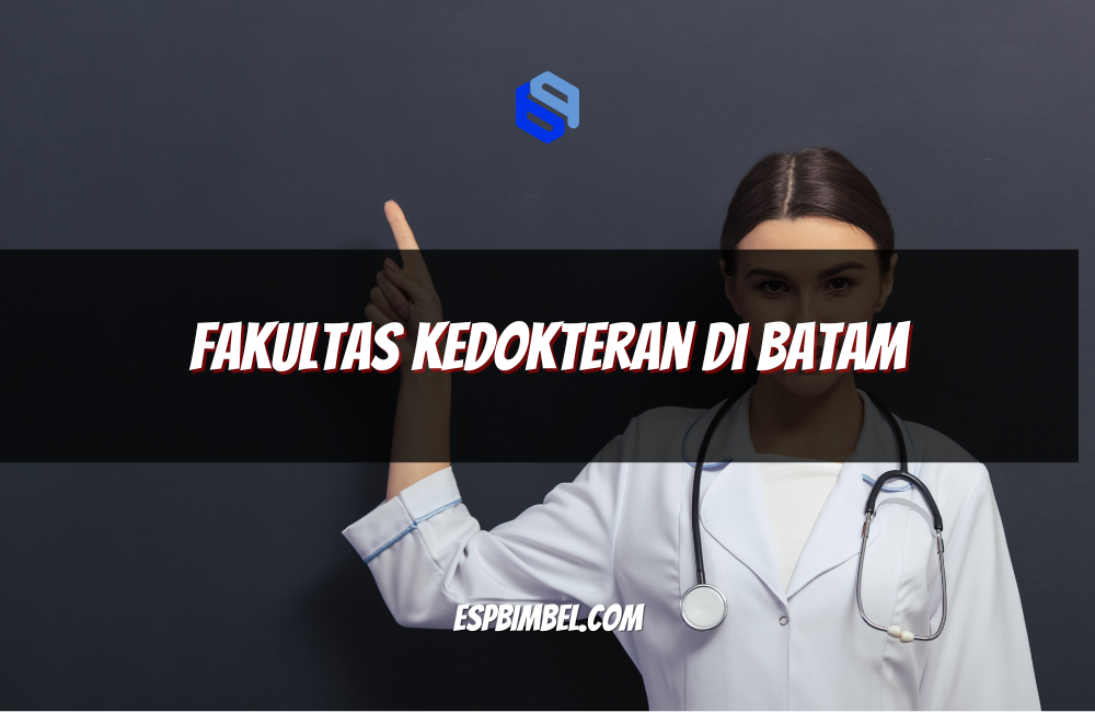 Fakultas Kedokteran di Batam