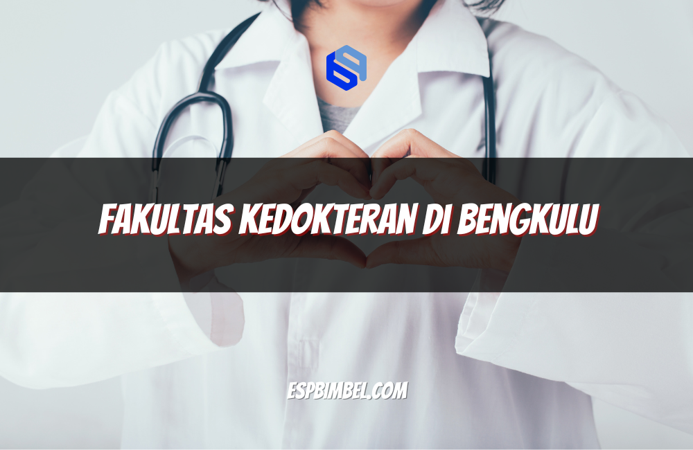 Fakultas Kedokteran di Bengkulu