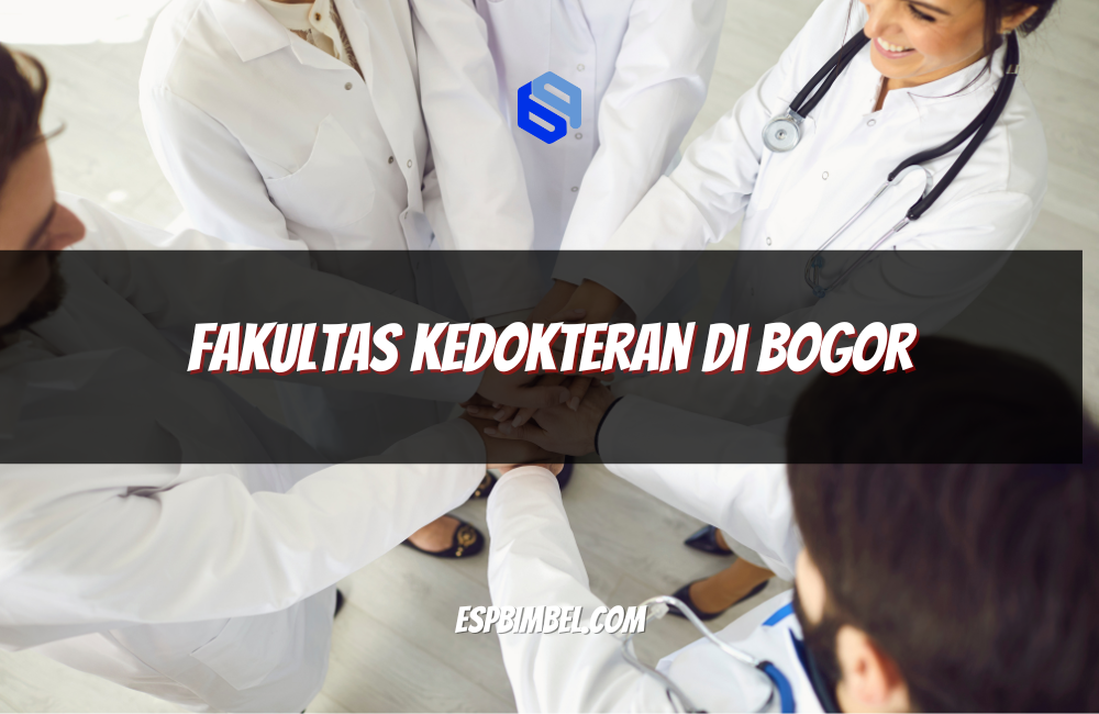 Fakultas Kedokteran di Bogor