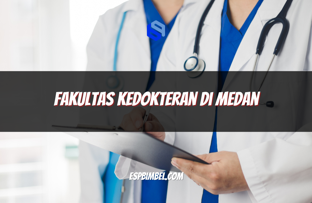 Fakultas Kedokteran di Medan