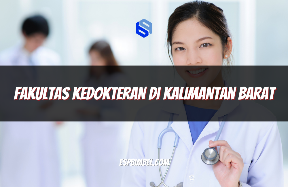 Fakultas Kedokteran di Kalimantan Barat