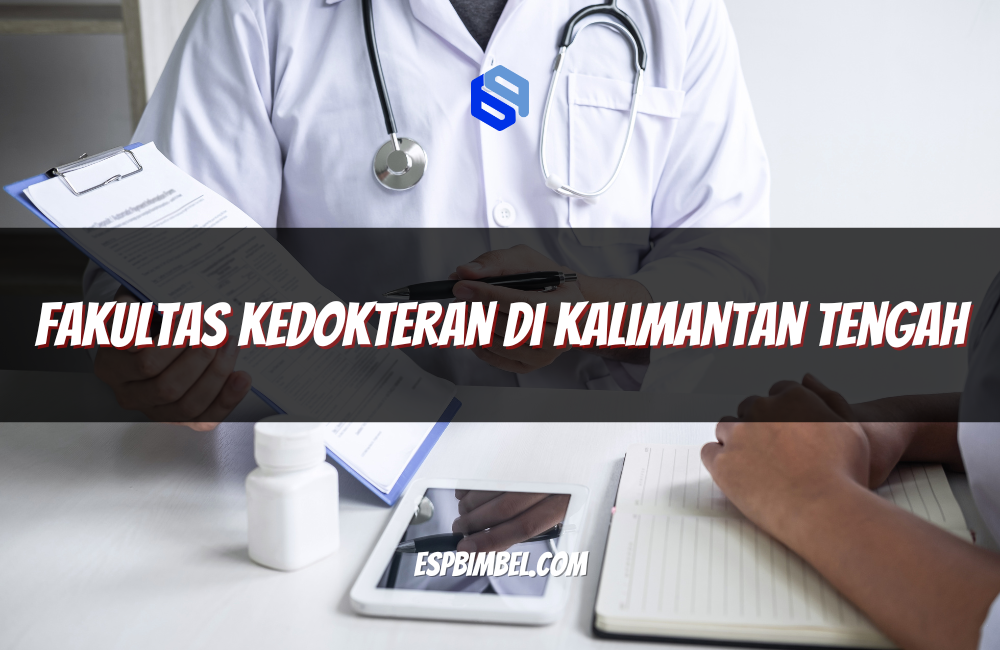Fakultas Kedokteran di Kalimantan Tengah