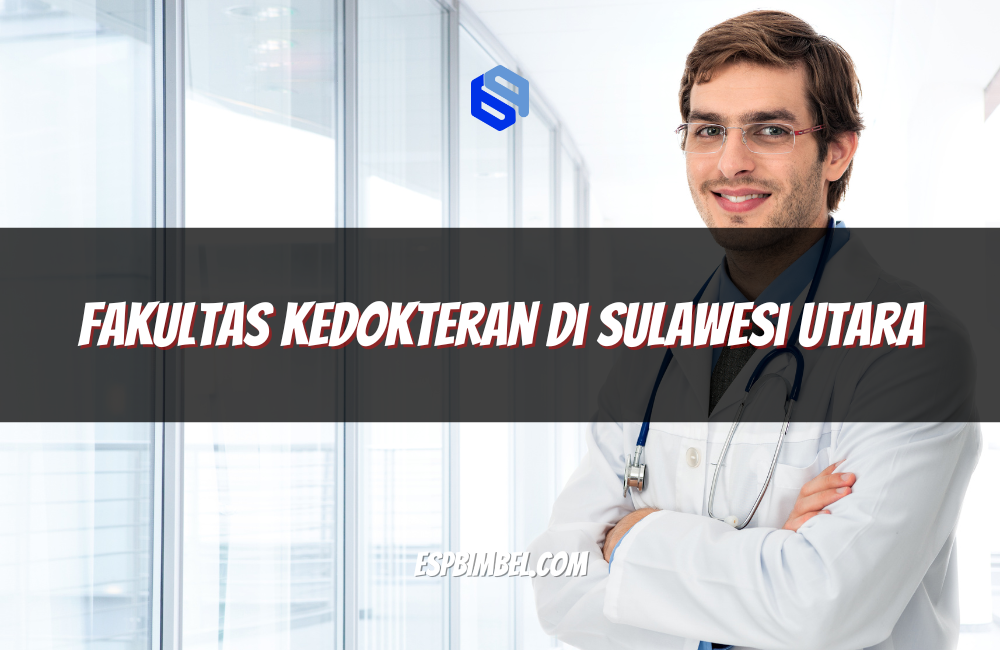 Fakultas Kedokteran di Sulawesi Utara
