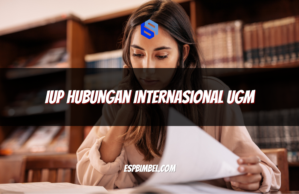 IUP Hubungan Internasional UGM