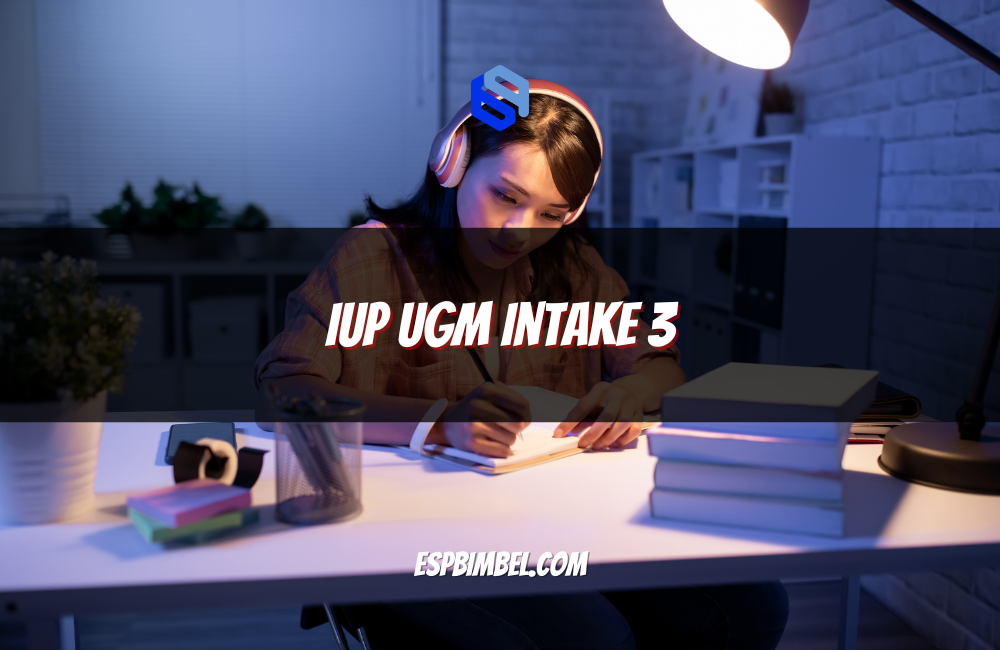 IUP UGM Intake 3