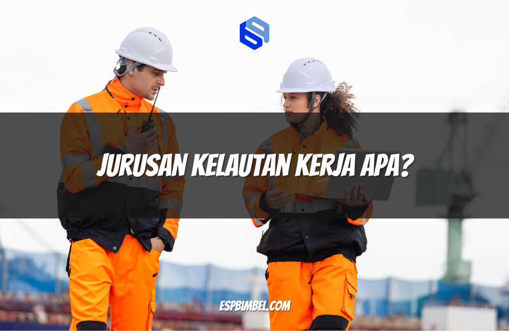 Jurusan Kelautan Kerja Apa