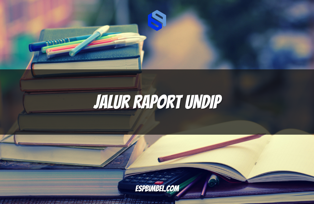 Jalur Raport UNDIP