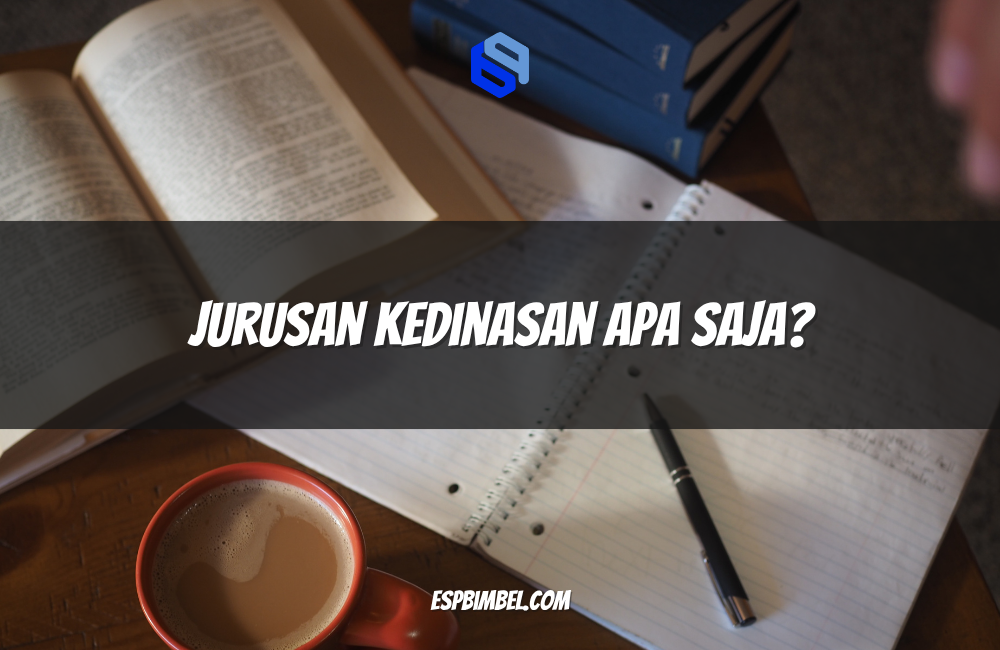 Jurusan Kedinasan Apa Saja