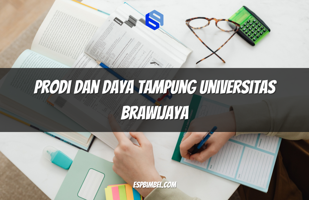 Prodi dan Daya Tampung Universitas Brawijaya
