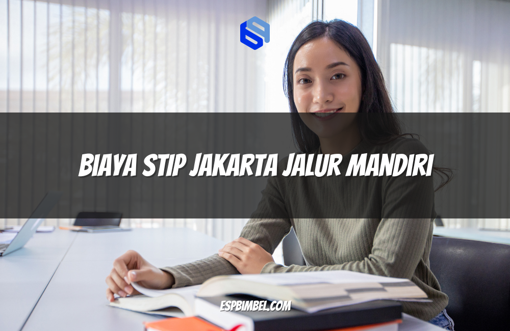Biaya STIP Jakarta Jalur Mandiri