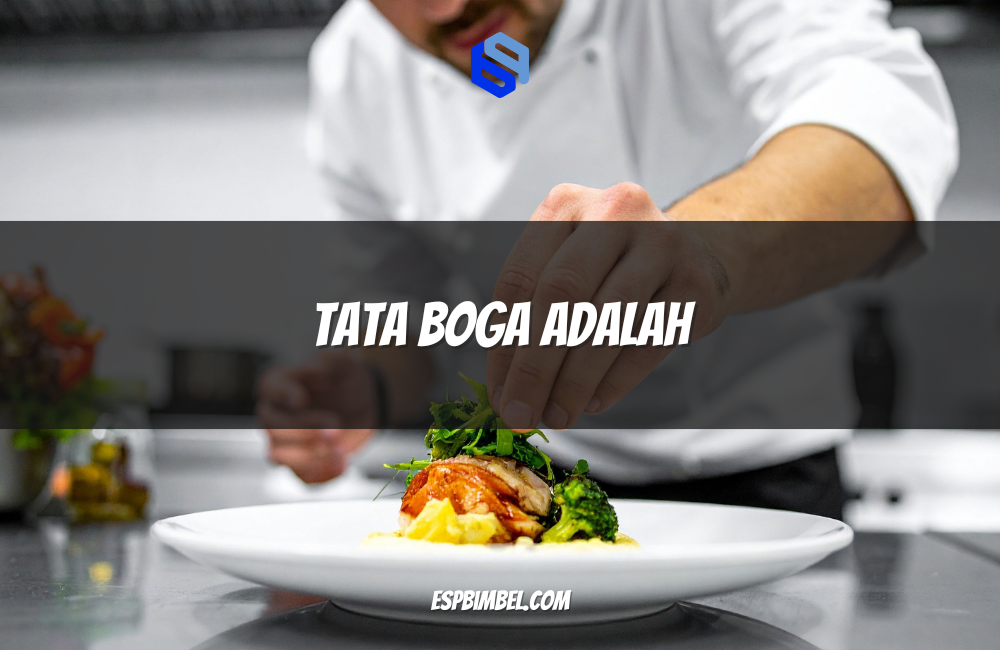Tata Boga Adalah